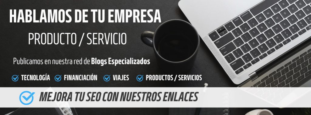 Enlaces en blogs. Publicar artículos en blogs temáticos